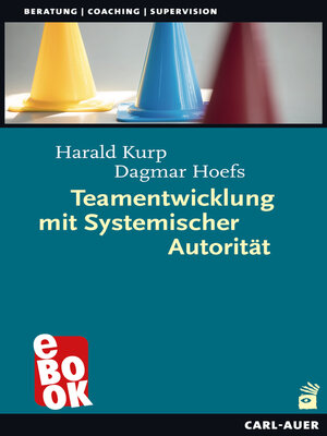 cover image of Teamentwicklung mit Systemischer Autorität
